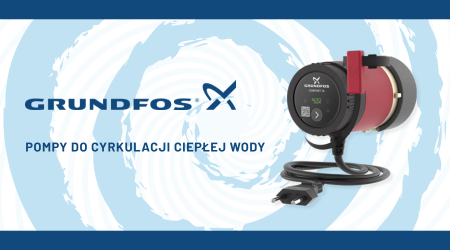 Dlaczego warto zainwestować w cyrkulację ciepłej wody z Grundfos COMFORT?